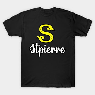 I'm A Stpierre ,Stpierre Surname, Stpierre Second Name T-Shirt